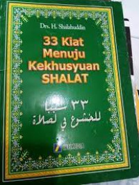 Image of 33 KIAT MENUJU KEKHUSYUAN SHALAT