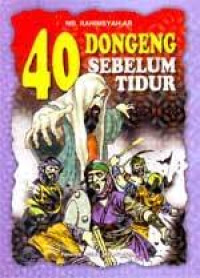 Image of 40 DONGENG SEBELUM TIDUR UNTUK ANAK MUSLIM