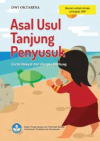 Image of Asal Usul Tanjung Penyusuk
Cerita Rakyat dari Bangka Belitung