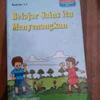 Image of BELAJAR SAINS ITU MENYENANGKAN