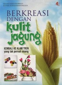 Image of berkreasi dengan kulit jagung