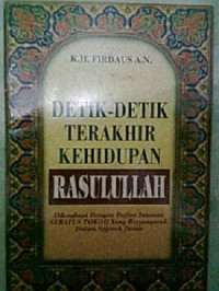 Image of DETIK-DETIK TERAKHIR KEHIDUPAN RASULULLAH