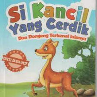 Image of DONGENG BERGAMBAR SI KANCIL YANG CERDIK
