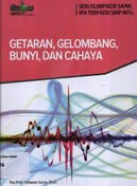 Image of GETARAN, GELOMBANG, BUNYI DAN CAHAYA