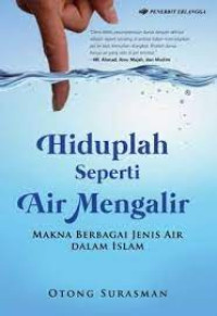 Image of HIDUPLAH SEPERTI AIR MENGALIR