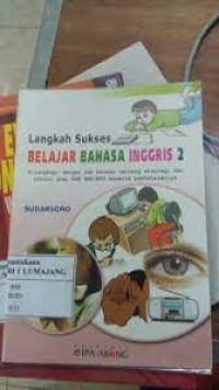 Image of langkah sukses belajar bahasa inggris jilid 1