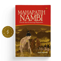 Image of MAHAPATIH NAMBI : Percik Api di Jantung Majapahit