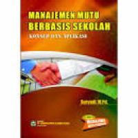 Image of manajemen mutu berbasis sekolah konsep dan aplikasi