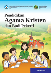 Image of PENDIDIKAN AGAMA KRISTEN DAN BUDI PEKERTI SMP KELAS VIII