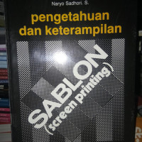 Image of PENGETAHUAN DAN KETERAMPILAN SABLON (SCREEN PRINTING)