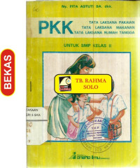 Image of PKK - TATA LAKSANA PAKAIAN, TATA LAKSANA MAKANAN, TATA LAKSANA RUMAH TANGGA