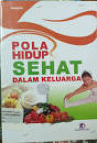 Image of POLA HIDUP SEHAT DALAM KELUARGA
