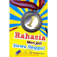 Image of RAHASIA MENJADI SISWA UNGGUL