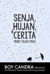 Image of SENJA - HUJAN, 6 CERITA YANG TELAH USAI