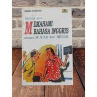 Image of STRATEGI BARU MEMAHAMI BAHASA INGGRIS SECARA MUDA