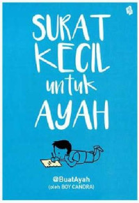 Image of SURAT KECIL UNTUK AYAH