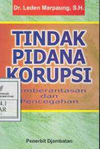 Image of TINDAK PIDANA KORUPSI PEMBERANTASAN DAN PENCEGAHAN