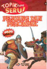 Image of TOPIK PALING SERU ! PEJUANG DAN PEROMPAK