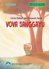 Image of Vova Sanggayu
Cerita Rakyat dari Sulawesi Barat