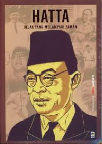 Image of Hatta:jejak yang melampaui zaman